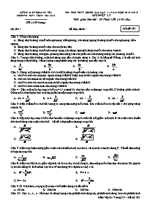 Đề thi thử THPT Quốc gia môn Vật lý lần 1 - Mã đề 181 - Năm học 2018-2019 - Trường THPT Trần Thị Tâm